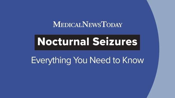 Nocturnal Seizures_ Everything You Need to Know